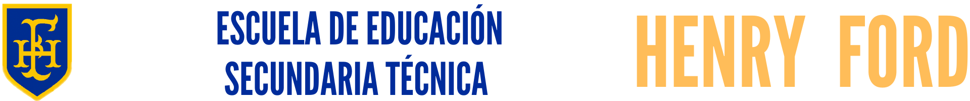 Escuela de Educación Secundaria Técnica "Henry Ford"